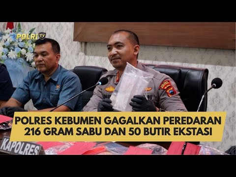POLRES KEBUMEN GAGALKAN PEREDARAN 216 GRAM SABU DAN 50 BUTIR EKSTASI