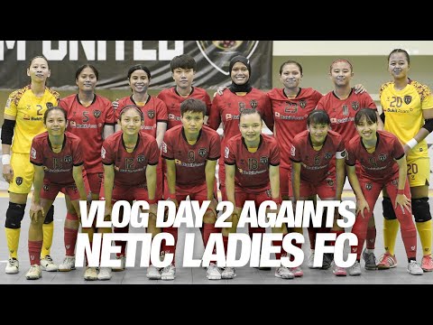 A Day Wih Muara Enim United | Day 2 Againts Netic Ledies FC