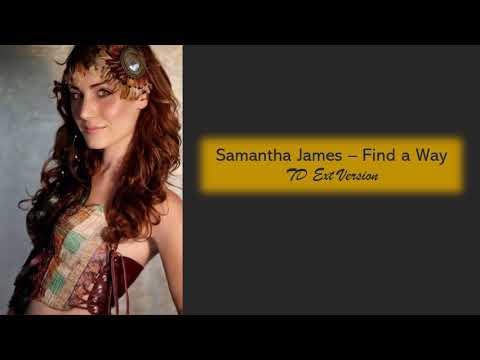 Samantha James – Find a Way (TD Ext Version)