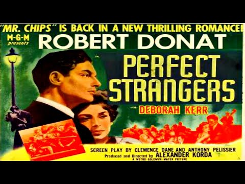 Perfect Strangers 1945 Robert Donat, Deborah Kerr, Glynis Johns, Ann Todd