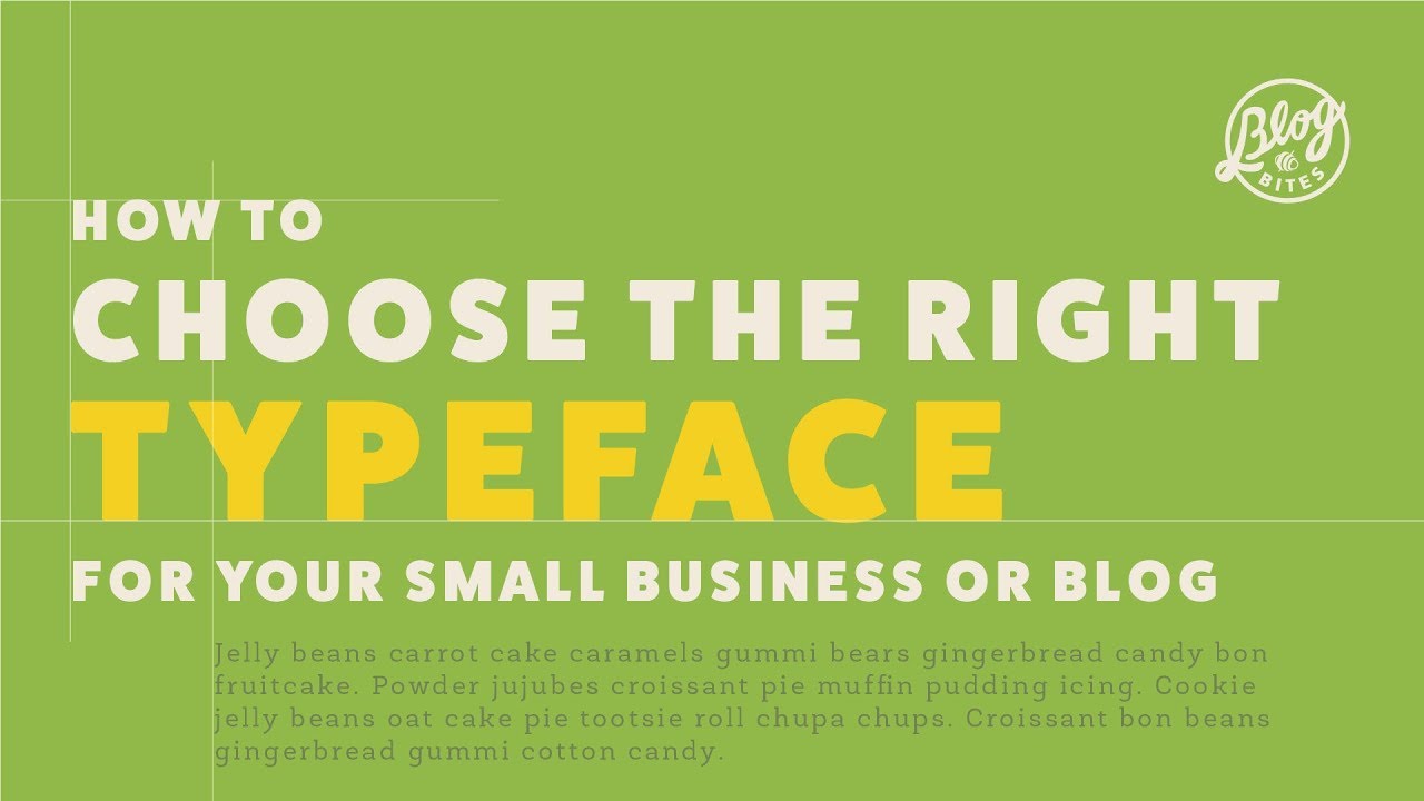 BlogBites | How to Choose the Right Typeface