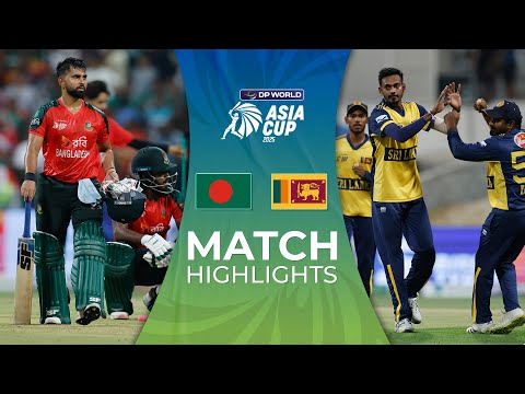 Match 5 | Bangladesh vs Sri Lanka | Match Highlights | DP World Asia Cup 2025