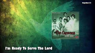 The Caravans - I'm Ready To Serve The Lord