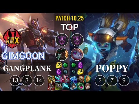 FPX GimGoon Gangplank vs Poppy Top - KR Patch 10.25