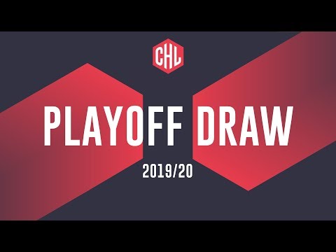 CHL Playoff Draw 2019/20
