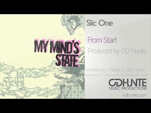 Slic 1 From The Start - Produced by OD Hunte