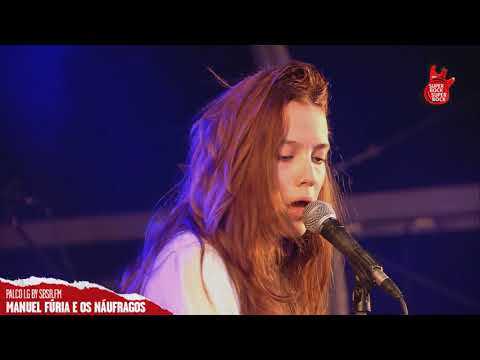 Super Bock Super Rock 2017 - Manuel Fúria e os Náufragos