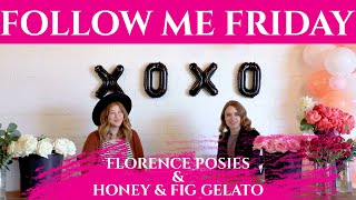 Follow Me Friday: Florence Posies and Honey &amp; Fig Gelato (Abilene, Texas)