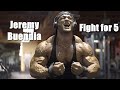 Jeremy Buendia Fight For 5