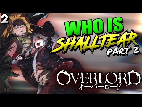 Who Is Shalltear BloodFallen? Part 2 | Overlord - Shalltear's Paradoxical Duality & Personality