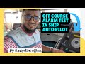 Off Course Alarm Test In Ship Auto Pilot Sailor 360