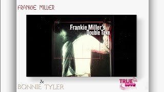 Frankie Miller &amp; Bonnie Tyler True Love (Lyrics)