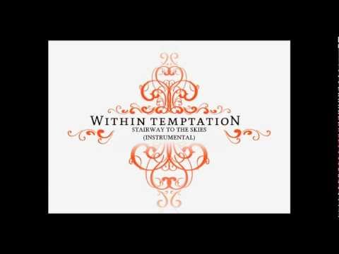 Within Temptation - Stairway To The Skies (Instrumental)