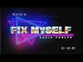 Fix Myself