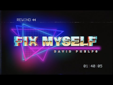 Thumbnail for Fix Myself video