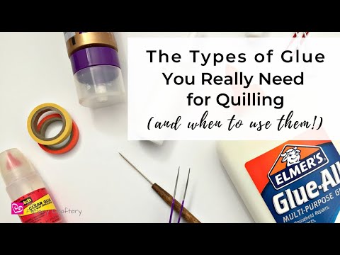 The Types Glues You Really Need for Quilling (and When to Use Them!)
