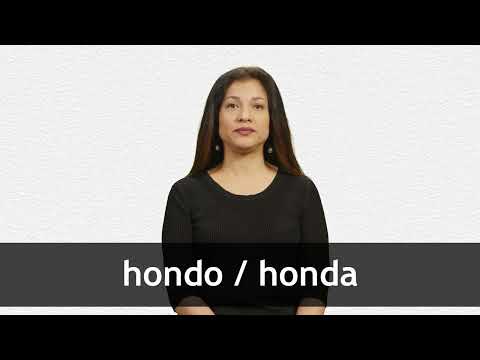 How to pronounce HONDO / HONDA in Latin American Spanish