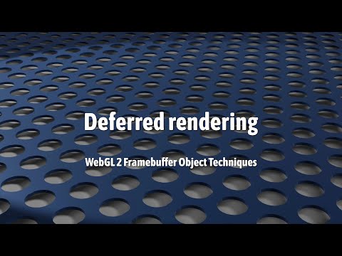 WebGL 2: Deferred rendering (framebuffer object technique 1)