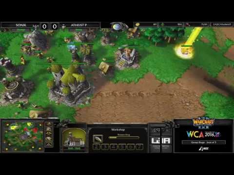 (CLEAN) [N] Sonik vs. Atheist P [H] WCA 2016 EU Warcraft III - Group B