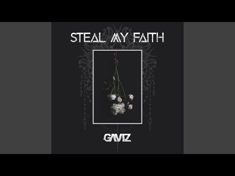 Steal My Faith