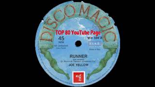 Joe Yellow - Runner (Run Version)
