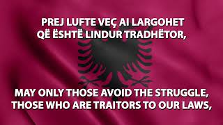 🚩 Albania |  National Anthem  + Lyrics 🚩