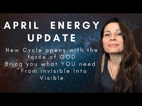 April 2022 Energy update, NEW CYCLE comes with a hand of God! You get what YOU need! Forecast