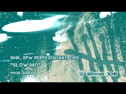 Dmk, SPW Reprezentant,  Odie - Slow Mo Skrecze TBR Prod. DJ 600V