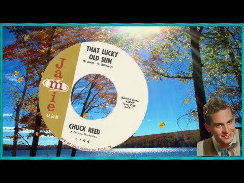 Chuck Reed - That Lucky Old Sun 2: 20 - 1961 #vjgilbert #popcornoldiesparty