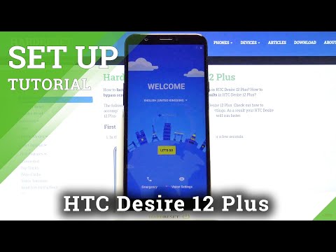 How to Set Up HTC Desire 12 Plus – Configuration Process