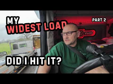 PART 2 - My widest load. Did I hit it? ✔ Trucker FLOZ ✔ [4K]