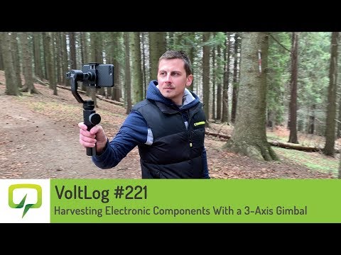 Voltlog #221 - Harvesting Electronic Components With a 3-Axis Gimbal