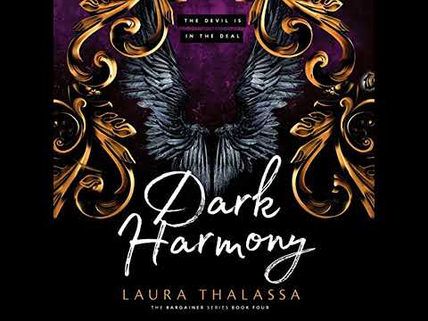 Dark Harmony: The Bargainer Series, Book 3, Laura Thalassa - Part 2