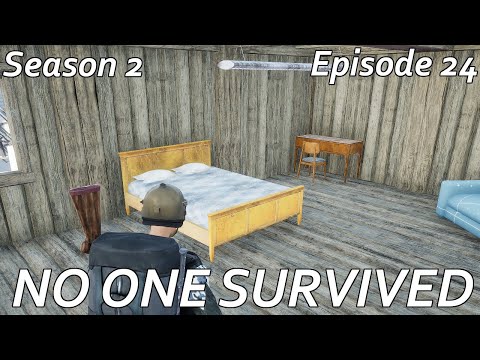 No One Survived S2E24 - Working more at base