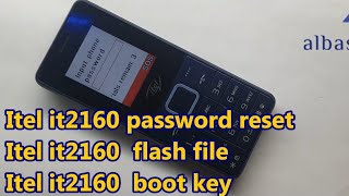 Itel it2160 password reset Itel it2160  flash file Itel it2160  boot key