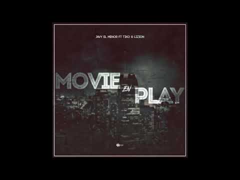 Javy el menor - Movie en play ft.Tiko & Lizion