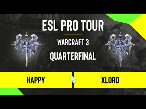 WC3 - Happy vs. XlorD - DreamHack Warcraft 3 Open: Summer 2020 - Quarterfinal - EU