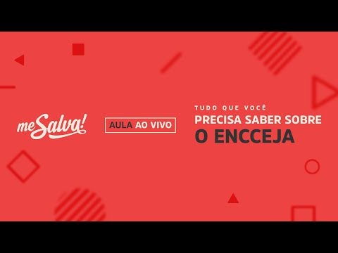 Aula Grátis - [AO VIVO] Me Salva! - Redação do ENCCEJA