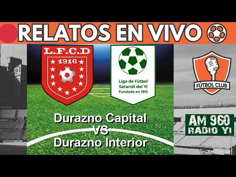 🔴DURAZNO VS SARANDÍ DEL YI EN VIVO⚽COPA NACIONAL DE SELECCIONES OFI 2026 -Fútbol Club