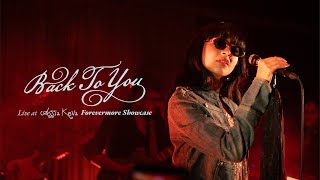Download lagu Assia Keva - Back to You (Live at Forevermore Showcase) mp3