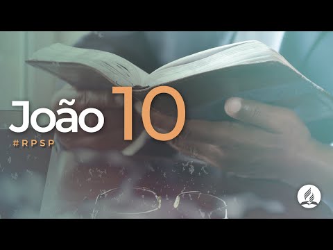 João 10 -  Reavivados Por Sua Palavra | #RPSP
