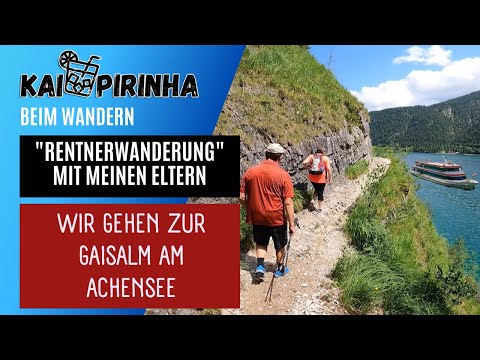 "Rentnerwanderung" am Achensee: Von Pertisau zur Gaisalm und zurück mit dem Schiff über den Achensee
