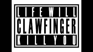 Clawfinger - Dying To Know