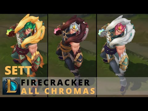 Firecracker Sett All Chromas - League of Legends