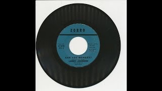 Larry Johnson - Can You Monkey - Zorro 418