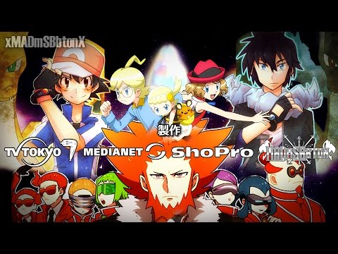 【MAD|AMV】Pokemon XY Opening 「Last Train Atarashi Asa」[Team Flare]