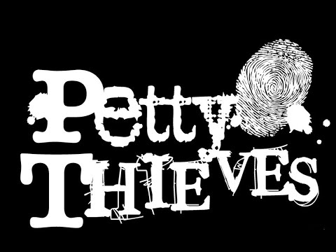 Promotional video thumbnail 6 for Petty Thieves