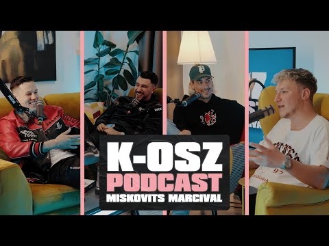 K-OSZ PODCAST - T. DANNY, KKEVIN, KRISTÓF (1. évad 4. rész)