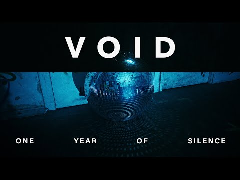 VOID - One Year Of Silence | Resident Advisor