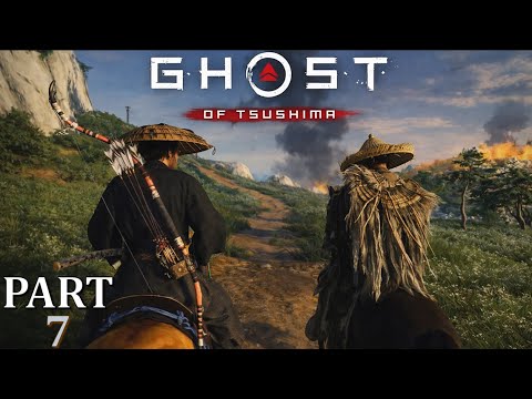 Ghost of Tsushima Gameplay Part 7 Full HD Walkthrough